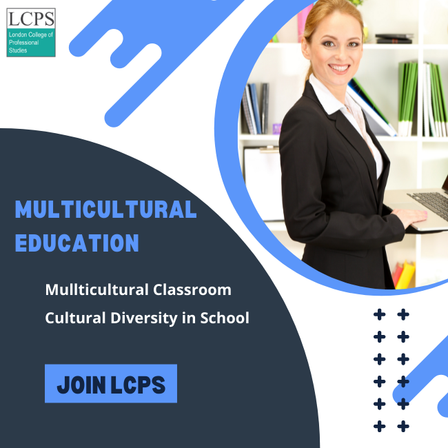 Multicultural education: Benefits and its types