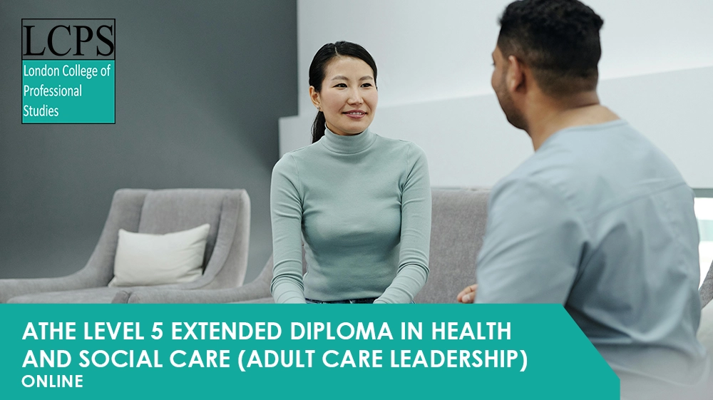ATHE Level 5 Extended Diploma in Health and Social Care (Adult Care Leadership)