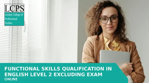 Level 2 Functional Skills Qualification in English Excluding Exam