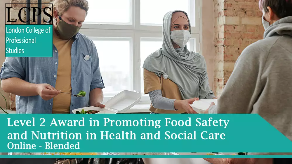 NCFE Level 2 Award in Promoting Food Safety and Nutrition in Health and Social Care