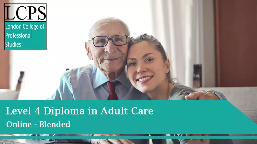 NCFE CACHE Level 4 Diploma in Adult Care