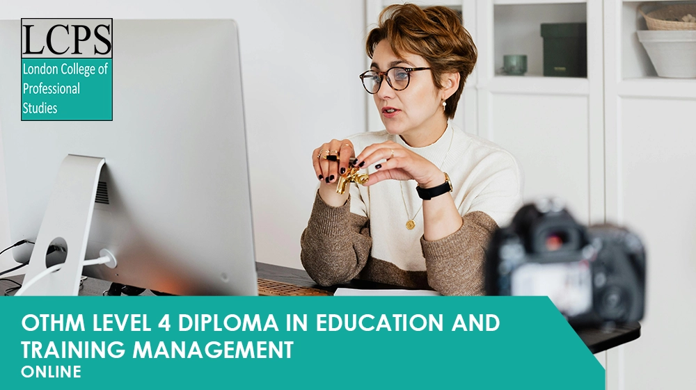 OTHM Level 4 Diploma in Education and Training Management