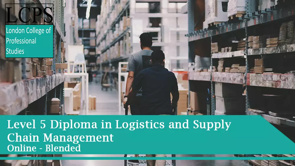 OTHM Level 5 Diploma in Logistics and Supply Chain Management