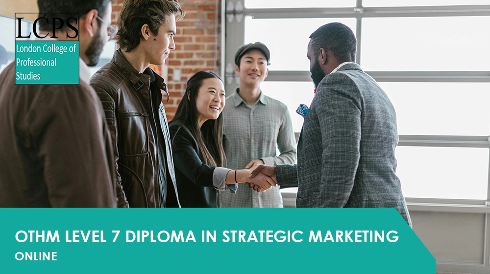 OTHM Level 7 Diploma in Strategic Marketing