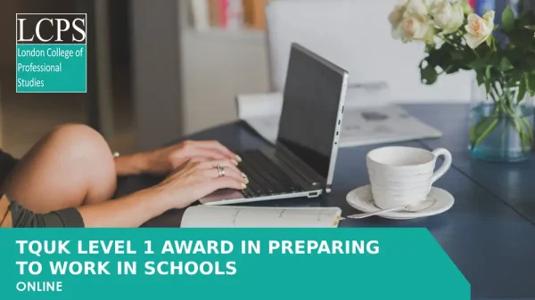 TQUK Level 1 Award in Preparing to Work in Schools (RQF)
