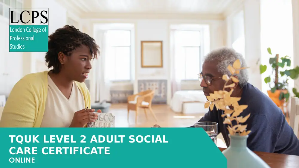 TQUK Level 2 Adult Social Care Certificate