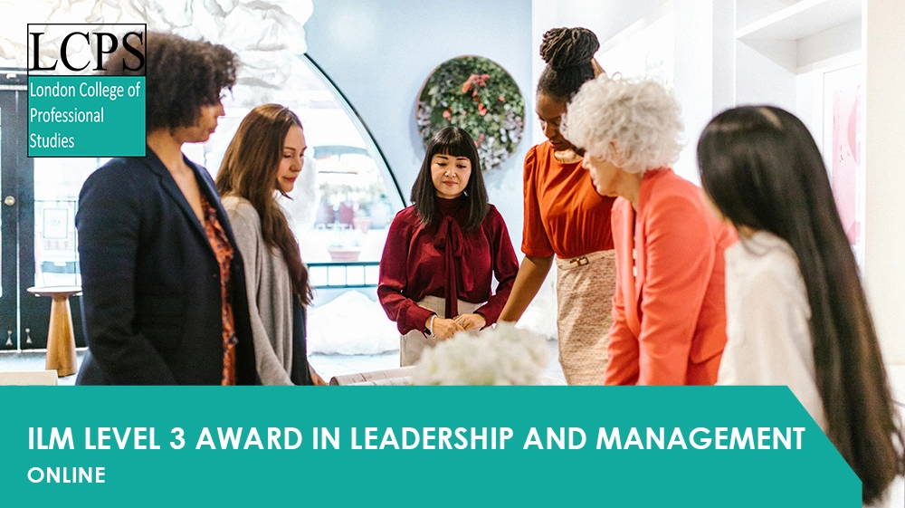 ILM Level 3 Award in Leadership and Management