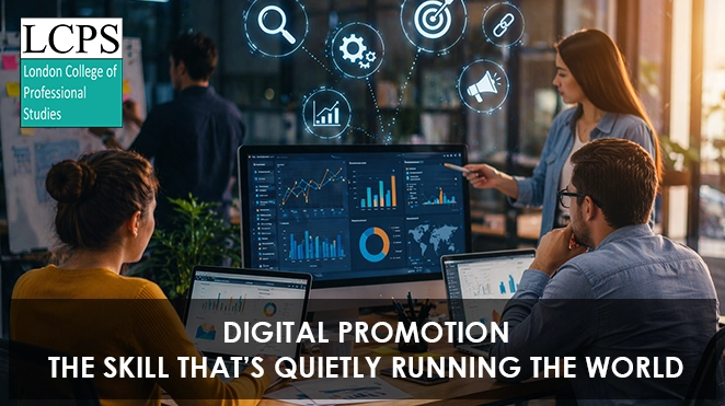 Digital Promotion: The Skill That’s Quietly Running the World