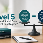 Is Level 5 Health and Social Care Equivalent to a Degree?